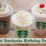 Best Starbucks Birthday Drink